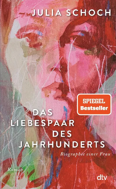 Julia Schoch -Das Liebespaar des Jahrhunderts