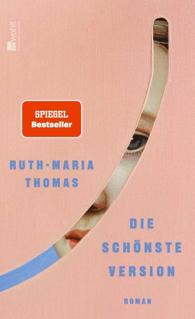 Ruth-Maria Thomas Die schönste Version